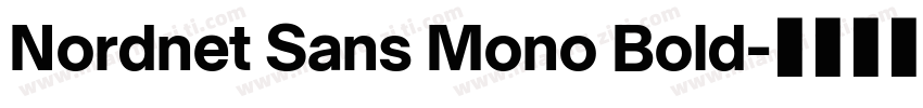 Nordnet Sans Mono Bold字体转换